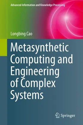 Cao |  Metasynthetic Computing and Engineering of Complex Systems | eBook | Sack Fachmedien