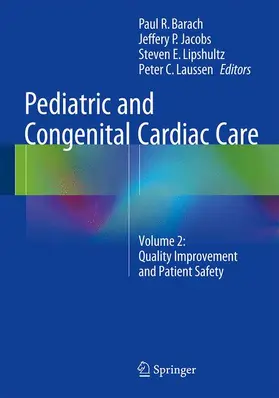 Barach / Jacobs / Lipshultz | Pediatric and Congenital Cardiac Care | Buch | 978-1-4471-6565-1 | www.sack.de