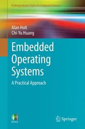 Holt / Huang |  Embedded Operating Systems | Buch |  Sack Fachmedien