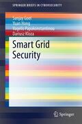 Goel / Kloza / Hong |  Smart Grid Security | Buch |  Sack Fachmedien