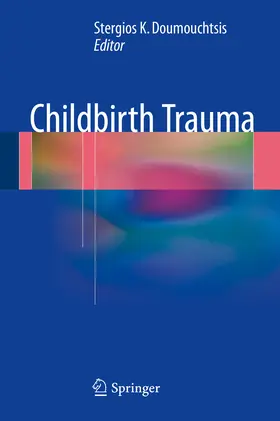 Doumouchtsis | Childbirth Trauma | E-Book | www.sack.de