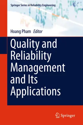 Pham |  Quality and Reliability Management and Its Applications | eBook | Sack Fachmedien