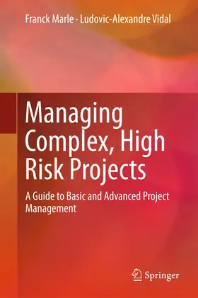 Marle / Vidal | Managing Complex, High Risk Projects | E-Book | sack.de