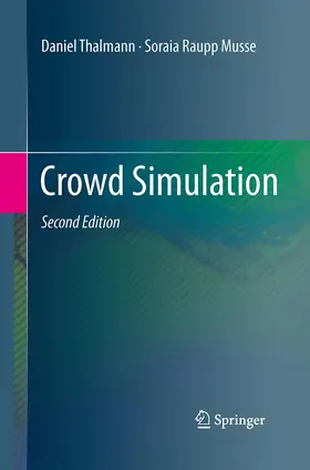 Thalmann / Musse |  Crowd Simulation | Buch |  Sack Fachmedien