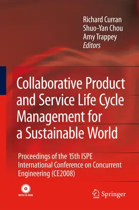 Curran / Trappey / Chou |  Collaborative Product and Service Life Cycle Management for a Sustainable World | Buch |  Sack Fachmedien