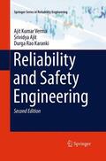 Verma / Karanki / Ajit |  Reliability and Safety Engineering | Buch |  Sack Fachmedien