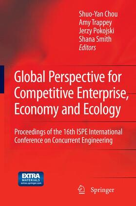 Chou / Smith / Trappey | Global Perspective for Competitive Enterprise, Economy and Ecology | Buch | 978-1-4471-6896-6 | sack.de