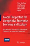 Chou / Smith / Trappey |  Global Perspective for Competitive Enterprise, Economy and Ecology | Buch |  Sack Fachmedien