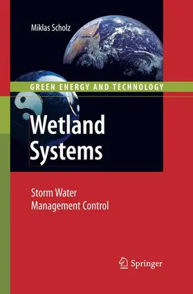 Scholz |  Wetland Systems | Buch |  Sack Fachmedien