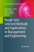 Peters / Yao / Lingras |  Rough Sets: Selected Methods and Applications in Management and Engineering | Buch |  Sack Fachmedien