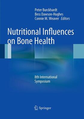 Burckhardt / Weaver / Dawson-Hughes | Nutritional Influences on Bone Health | Buch | 978-1-4471-6964-2 | sack.de