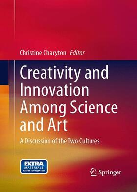 Charyton | Creativity and Innovation Among Science and Art | Buch | 978-1-4471-7001-3 | sack.de