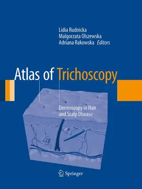 Rudnicka / Olszewska / Rakowska |  Atlas of Trichoscopy | Buch |  Sack Fachmedien