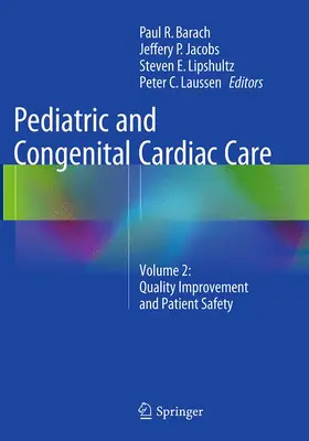 Barach / Jacobs / Lipshultz | Pediatric and Congenital Cardiac Care | Buch | 978-1-4471-7033-4 | www.sack.de