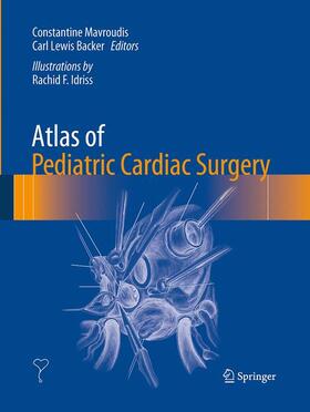 Mavroudis / Backer | Atlas of Pediatric Cardiac Surgery | Buch | 978-1-4471-7048-8 | sack.de