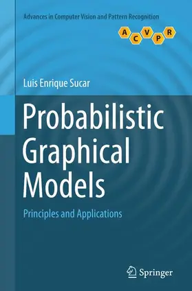 Sucar |  Probabilistic Graphical Models | Buch |  Sack Fachmedien
