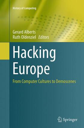 Oldenziel / Alberts | Hacking Europe | Buch | 978-1-4471-7069-3 | sack.de