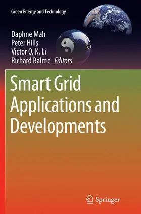 Mah / Balme / Hills |  Smart Grid Applications and Developments | Buch |  Sack Fachmedien