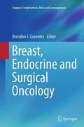 Coventry |  Breast, Endocrine and Surgical Oncology | Buch |  Sack Fachmedien