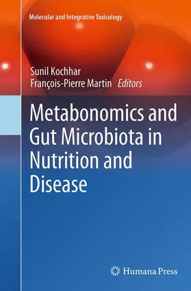 Martin / Kochhar |  Metabonomics and Gut Microbiota in Nutrition and Disease | Buch |  Sack Fachmedien