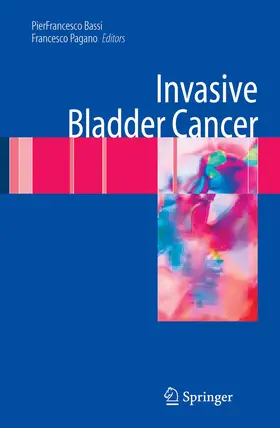Bassi / Pagano |  Invasive Bladder Cancer | Buch |  Sack Fachmedien