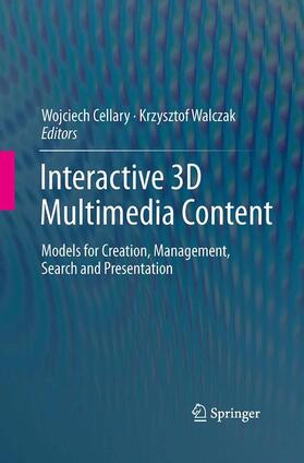 Walczak / Cellary | Interactive 3D Multimedia Content | Buch | 978-1-4471-7182-9 | sack.de