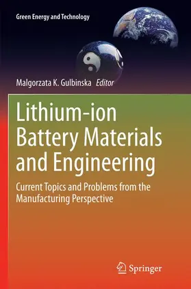 Gulbinska | Lithium-ion Battery Materials and Engineering | Buch | 978-1-4471-7184-3 | www.sack.de