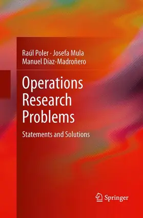 Poler / Díaz-Madroñero / Mula |  Operations Research Problems | Buch |  Sack Fachmedien