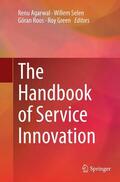 Agarwal / Green / Selen |  The Handbook of Service Innovation | Buch |  Sack Fachmedien