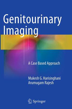 Rajesh / Harisinghani | Genitourinary Imaging | Buch | 978-1-4471-7228-4 | sack.de
