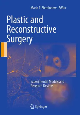 Siemionow |  Plastic and Reconstructive Surgery | Buch |  Sack Fachmedien