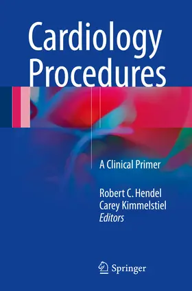 Hendel / Kimmelstiel |  Cardiology Procedures | eBook | Sack Fachmedien