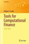 Seydel |  Tools for Computational Finance | Buch |  Sack Fachmedien