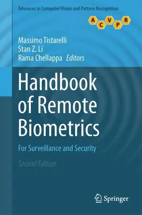 Tistarelli / Li / Chellappa | Handbook of Remote Biometrics | Buch | 978-1-4471-7340-3 | www.sack.de