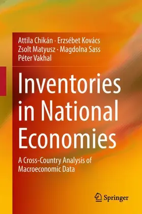 Chikán / Kovács / Vakhal |  Inventories in National Economies | Buch |  Sack Fachmedien