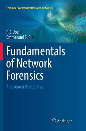 Pilli / Joshi | Fundamentals of Network Forensics | Buch | 978-1-4471-7399-1 | sack.de