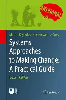 Reynolds / Holwell (Retired) / Holwell |  Systems Approaches to Making Change: A Practical Guide | eBook | Sack Fachmedien