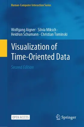 Aigner / Tominski / Miksch |  Visualization of Time-Oriented Data | Buch |  Sack Fachmedien