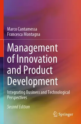 Montagna / Cantamessa | Management of Innovation and Product Development | Buch | 978-1-4471-7533-9 | sack.de