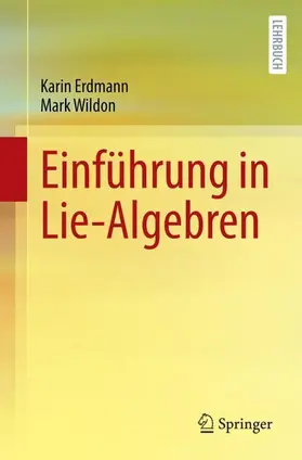 Erdmann / Wildon |  Einführung in Lie-Algebren | Buch |  Sack Fachmedien