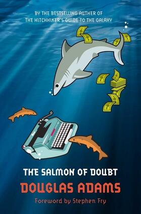 Adams | The Salmon of Doubt | Buch | 978-1-4472-2626-0 | www.sack.de