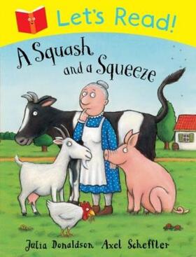 Donaldson |  Let's Read! A Squash and a Squeeze | Buch |  Sack Fachmedien