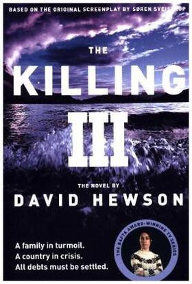Hewson | The Killing 3 | Buch | 978-1-4472-4625-1 | www.sack.de