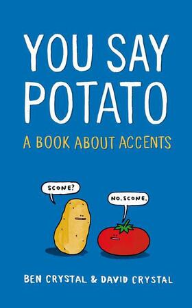 Crystal |  You Say Potato | Buch |  Sack Fachmedien