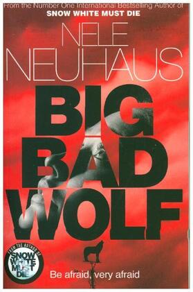Neuhaus | Big Bad Wolf | Buch | 978-1-4472-5127-9 | www.sack.de