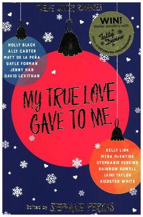 Perkins | My True Love Gave to Me | Buch | 978-1-4472-7281-6 | www.sack.de