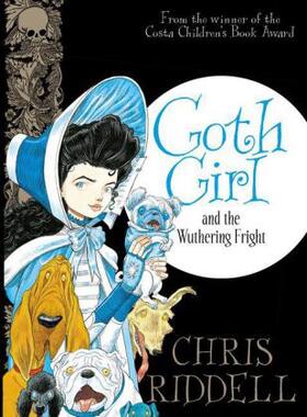 Riddell |  Goth Girl and the Wuthering Fright | Buch |  Sack Fachmedien