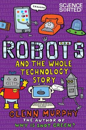 Murphy |  Robots and the Whole Technology Story | Buch |  Sack Fachmedien
