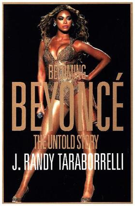 Taraborrelli |  Becoming Beyoncé | Buch |  Sack Fachmedien