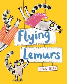 Hicks |  Flying Lemurs | Buch |  Sack Fachmedien